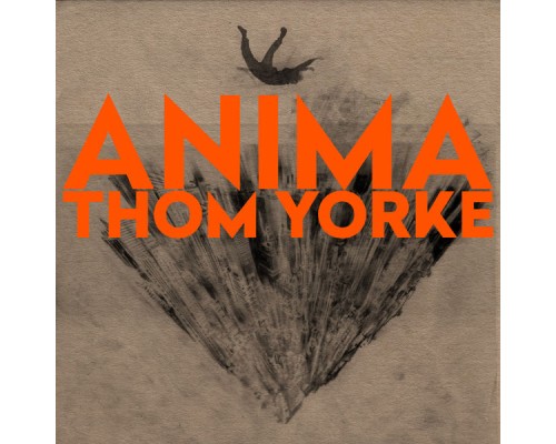 Thom Yorke - ANIMA