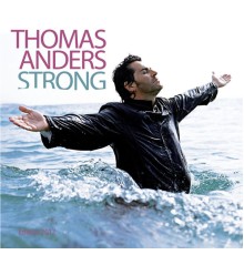 Thomas Anders - Strong