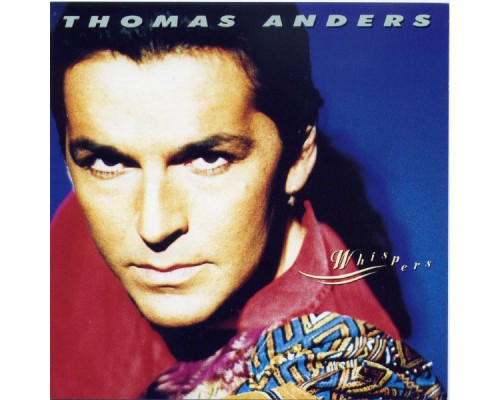 Thomas Anders - Whispers