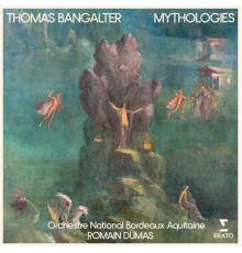 Thomas Bangalter, Orchestre National Bordeaux Aquitaine, Romain Dumas - Thomas Bangalter: Mythologies