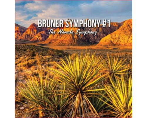 Thomas Bruner - Bruner Symphony #1