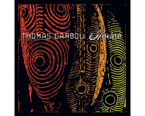 Thomas Carbou - Hekátê