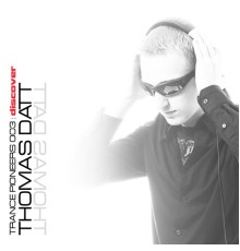 Thomas Datt - Trance Pioneers 003