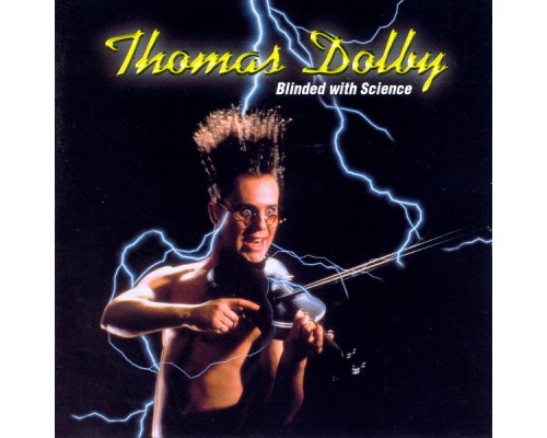 Thomas Dolby - Blinded With Science