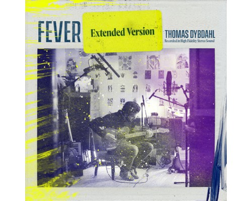 Thomas Dybdahl - Fever  (Extended Version)