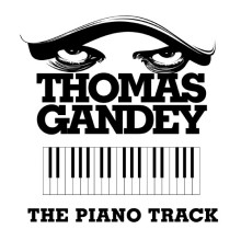 Thomas Gandey - The Piano Track