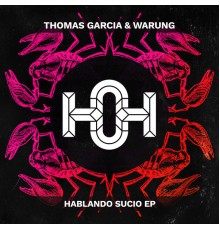 Thomas Garcia & Warung - Hablando Sucio