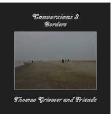 Thomas Griesser - Conversions 3  (Borders)