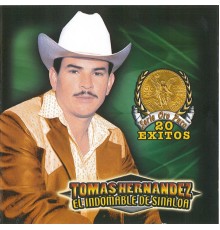 Thomas Hernandez - 20 Exitos