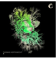 Thomas Hoffknecht - X (Original Mix)