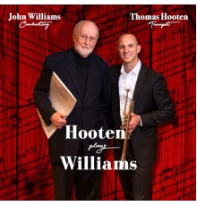 Thomas Hooten & John Williams - Hooten Plays Williams