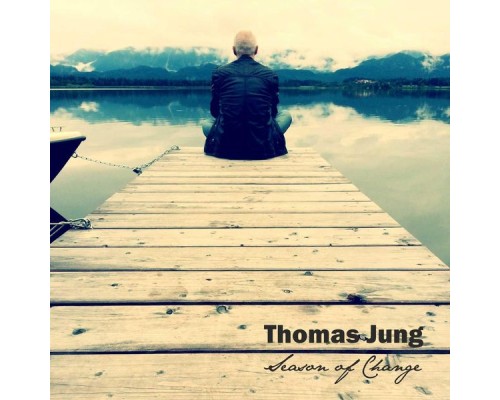 Thomas Jung - Season of Change