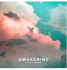 Thomas Lemmer - Awakening