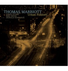 Thomas Marriott - Urban Folklore