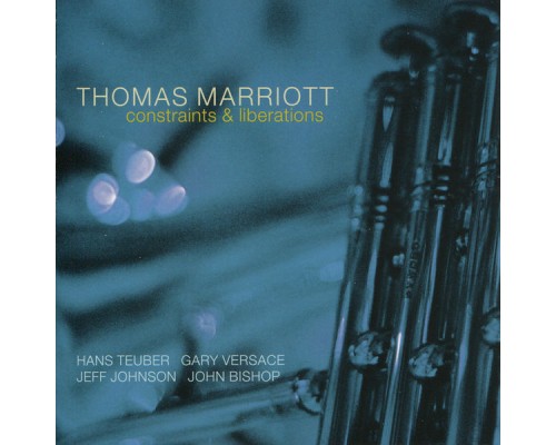 Thomas Marriott - Constraints & Liberations