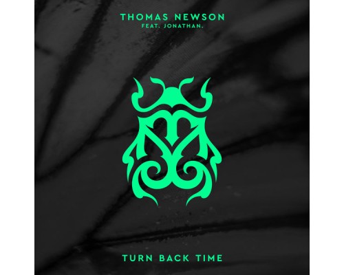 Thomas Newson - Turn Back Time