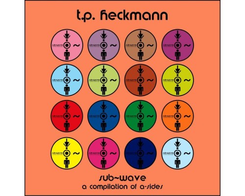 Thomas P.Heckmann - Sub-Wave A-Sides