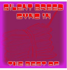 Thomas P. Heckmann - Silent Breed - Sync in (The Best of Silent Breed)