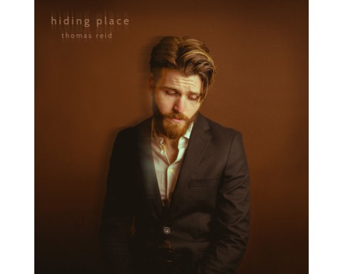 Thomas Reid - Hiding Place