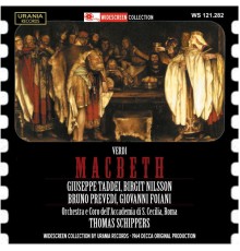 Thomas Schippers, Orchestra dell'Accademia Nazionale di Santa Cecilia, Bruno Prevedi, Giuseppe Taddei - Verdi: Macbeth (Live)