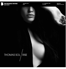 Thomas Sol - Rise