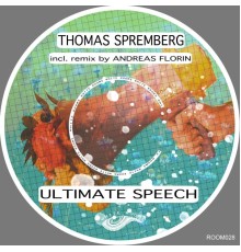 Thomas Spremberg - Ultimate Speech