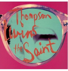 Thompson Twins - The Saint