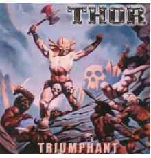 Thor - Triumphant