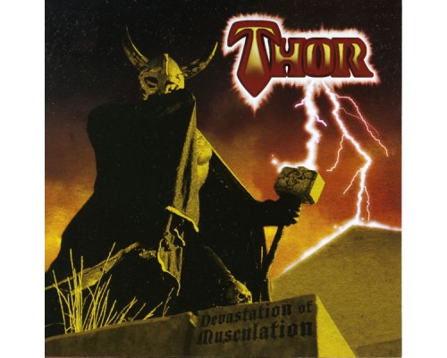 Thor - Devastation of Musculation