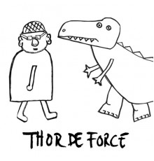 Thor De Force - Sundays in September