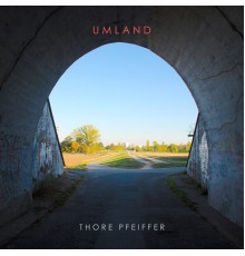 Thore Pfeiffer - Umland