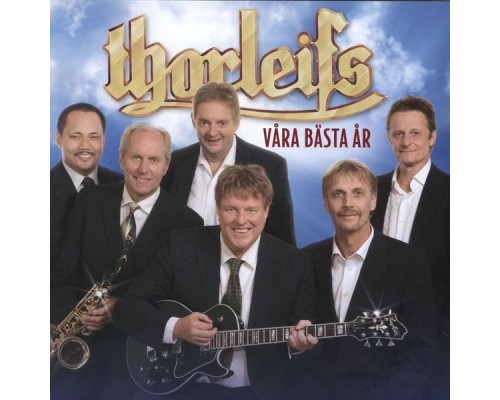 Thorleifs - Våra bästa år