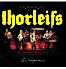 Thorleifs - De tidiga åren