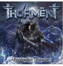 Thorment - Awakening Thunder