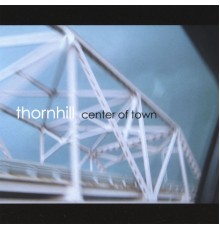 Thornhill - Center Of Town