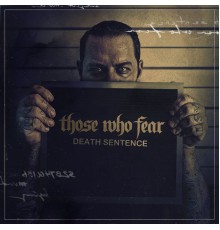 Those Who Fear - Death Sentence