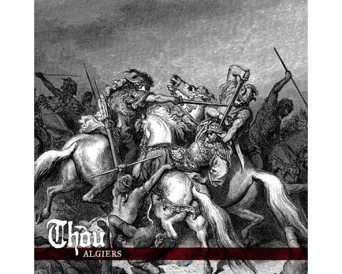 Thou - Algiers