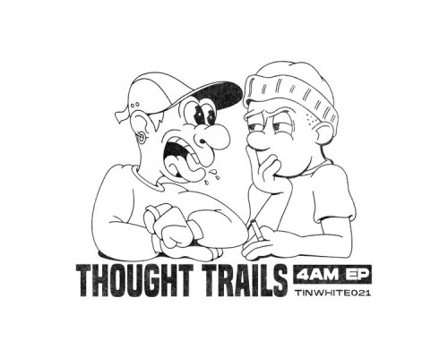 Thought Trails - 4AM