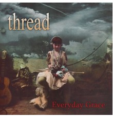 Thread - Everyday Grace