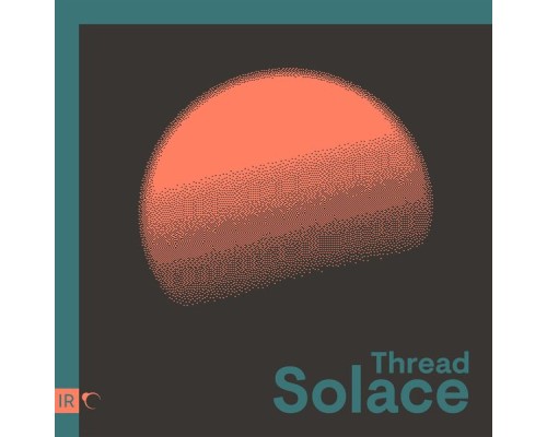 Thread - Solace