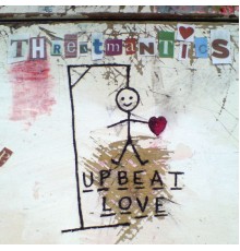 Threatmantics - Upbeat Love