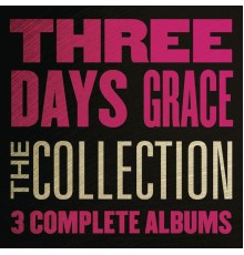 Three Days Grace - The Collection