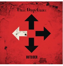 Three Days Grace - Outsider