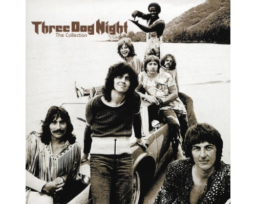 Three Dog Night - The Collection