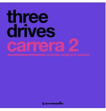 Three Drives - Carrera 2