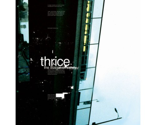 Thrice - The Illusion of Safety