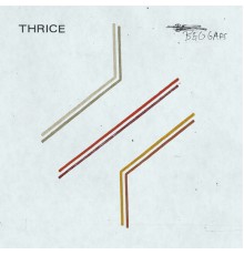 Thrice - Beggars