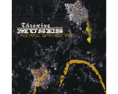 Throwing Muses - Bright Yellow Gun