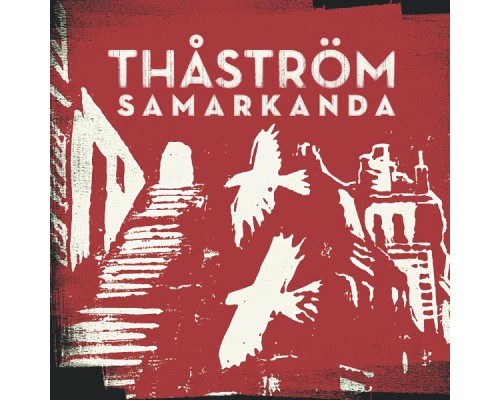 Thåström - Samarkanda