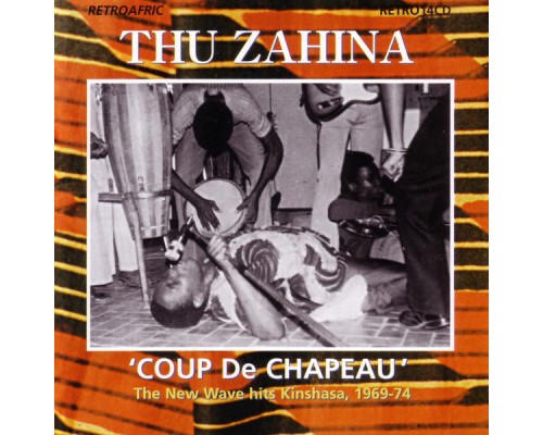 Thu Zahina - Coup de Chapeau